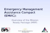 North Carolina Emergency Management Emergency Management Assistance Compact (EMAC): Overview of the Mission Ready Package (MRP)