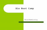 Bio Boot Camp Biochemistry. Carbon Covalent bond.