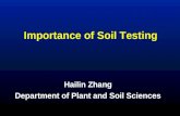 Importance of Soil Testing Hailin Zhang Department of Plant and Soil Sciences.