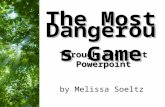 Free Powerpoint Templates Page 1 The Most Through the Text Powerpoint Dangerous Game by Melissa Soeltz.