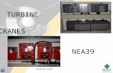 Turbine Crane CRANES TURBINE NEA39. Turbine Crane PLANT STATUS! PV Daily Status Report.