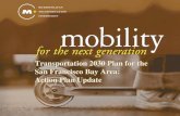Transportation 2030 Plan for the San Francisco Bay Area: Action Plan Update.