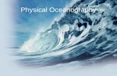 Physical Oceanography. Physical Oceanography, Part 1: Density Density is a measure of the compactness of material—in other words, how much mass is “packed”