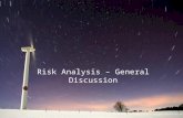 Risk Analysis – General Discussion. Risk Topics Discussed General Categories of Risk Wind Speed and Capacity Factor Risk –Long-term versus short-term.