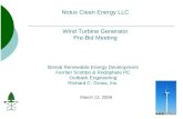 Boreal Renewable Energy Development Ferriter Scobbo & Rodophele PC Outback Engineering Richard C. Gross, Inc. March 12, 2009 Notus Clean Energy LLC Wind.