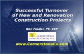 Dan Frasier, PE, CCP  Successful Turnover of New and Renovation Construction Projects Successful Turnover of New and Renovation Construction.