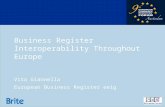 Business Register Interoperability Throughout Europe Vito Giannella European Business Register eeig.