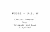 FS302 – Unit 6 Lessons Learned from Colorado and Iowa Tragedies.