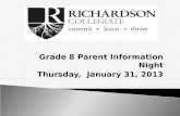 Grade 8 Parent Information Night Thursday, January 31, 2013.
