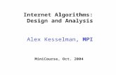 Alex Kesselman, MPI Internet Algorithms: Design and Analysis MiniCourse, Oct. 2004.