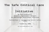 The Safe Critical Care Initiative An HCA-Vanderbilt Quality Improvement Project On Healthcare Associated Infection Partnerships in Implementing Patient.