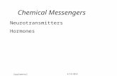 © 2013 Pearson Education, Inc. Chapter 18, Section 6 4/13/2013 Chemical Messengers Neurotransmitters Hormones Supplemental.