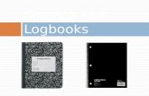 Science Fair Logbooks. Keeping a Logbook  One of the most important aspects of doing a science fair project is documentation.  Every experiment should.