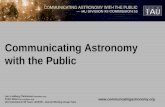 Communicating Astronomy with the Public Lars Lindberg Christensen (lars@eso.org) Pedro Russo (prusso@eso.org) IAU Commission 55 Team; IAU/C55 - Journal.
