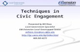 Techniques in Civic Engagement Presented by Bill Rizzo Local Government Specialist UW-Extension Local Government Center william.rizzo@ces.uwex.edu .