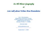 Its All About Geography or Ed J. Christopher Midwestern Resource Center Federal Highway Administration 19900 Governors Drive Olympia Fields, IL 60461 708-283-3534.
