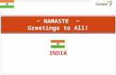 INDIA ~ NAMASTE ~ Greetings to All!. DRR Context in India: Implementation and Monitoring.