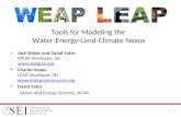 Tools for Modeling the Water-Energy-Land-Climate Nexus 1 Jack Sieber and David Yates WEAP Developer, SEI   Charlie Heaps LEAP.