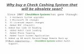 Why buy a Check Cashing System that will be obsolete soon? Since 2007 CheckWare Systems has gone through: 1. 3 Hardware System upgrades 2. 3 Microsoft.