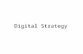Digital Strategy. Web Strategy ‘Traditional’ models of engagement –Web1.0 Main corporate website Project websites Online collection New models of engagement.