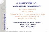 A memorandum on andropause management Dr. Claude Chauchard Paris, FRANCE Chairman & CEO - La Clinique de Paris Group Former Assistant Professor of Montpellier.