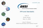 1 IPR and Standards Section # Slide 1 GSC-9 Seoul, Korea May 12, 2004 Amy A. Marasco ANSI Vice President and General Counsel GSC9/IPR_008.