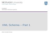 Www.monash.edu.au CSE4500 Information Retrieval Systems XML Schema – Part 1.