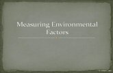 D. Crowley, 2009. To know how to measure environmental factors Monday, September 14, 2015.