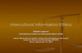 Intercultural Information Ethics Rafael Capurro International Center for Information Ethics (ICIE) Islamic World Science Citation CenterIslamic World Science.