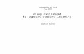 University of York May 2008 Using assessment to support student learning Graham Gibbs.