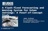 U.S. Department of the Interior U.S. Geological Survey John Fulton U.S. Geological Survey Pennsylvania Water Science Center Pittsburgh, Pennsylvania A.