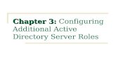 Chapter 3: Chapter 3: Configuring Additional Active Directory Server Roles.