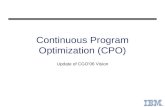 Continuous Program Optimization (CPO) Update of CGO’06 Vision.
