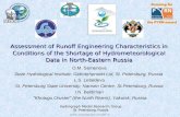 Assessment of Runoff Engineering Characteristics in Conditions of the Shortage of Hydrometeorological Data in North-Eastern Russia O.M. Semenova State.