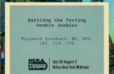 Battling the Testing Heebie Jeebies Marybeth Everhart, MA, RPR, CRI, CLR, CPE.
