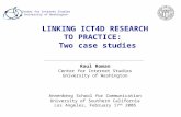 LINKING ICT4D RESEARCH TO PRACTICE: Two case studies Raul Roman Center for Internet Studies University of Washington Annenberg School for Communication.