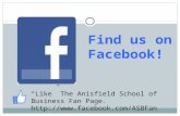 Find us on Facebook! “Like” The Anisfield School of Business Fan Page. .