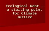 Ecological Debt – a starting point for Climate Justice.