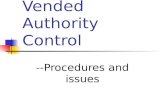 Vended Authority Control --Procedures and issues.