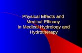 Physical Effects and Medical Efficacy in Medical Hydrology and Hydrotherapy.