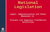 National Legislation Legal, Administrative and Other Measures to Prevent and Suppress Prohibited Activities International Committee of the Red Cross Fiona.