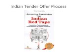 Indian Tender Offer Process. The Process May Be Intimidating But the Rewards Can Be High For Your Efforts.