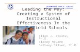 BLOOMFIELD PUBLIC SCHOOLS Every Student, Every Day, Every Classroom Leading the Way: Creating a System of Instructional Effectiveness In the Bloomfield.