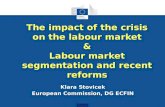 The impact of the crisis on the labour market & Labour market segmentation and recent reforms Klara Stovicek European Commission, DG ECFIN.