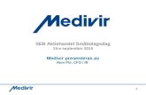1 SEB Aktiehandel Småbolagsdag 15:e september 2010 Medivir presenteras av Rein Piir, CFO / IR.