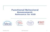 Functional Behavioral Assessment: Relevance for ASD November 2012IDEA Partnership1.