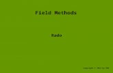 Field Methods Rado Copyright © 2012 by DBS. Contents What is radon? Health effects Radon risks Testing and Remediation.