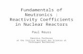 Fundamentals of Neutronics : Reactivity Coefficients in Nuclear Reactors Paul Reuss Emeritus Professor at the Institut National des Sciences et Techniques.