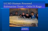 UCSD Human Powered Submarine Team – Odin’S Rage 2009.