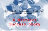 Culturally Responsive Positive Behavior Supports: A District Success Story RTI Conference Wilmington, Ohio 2010.